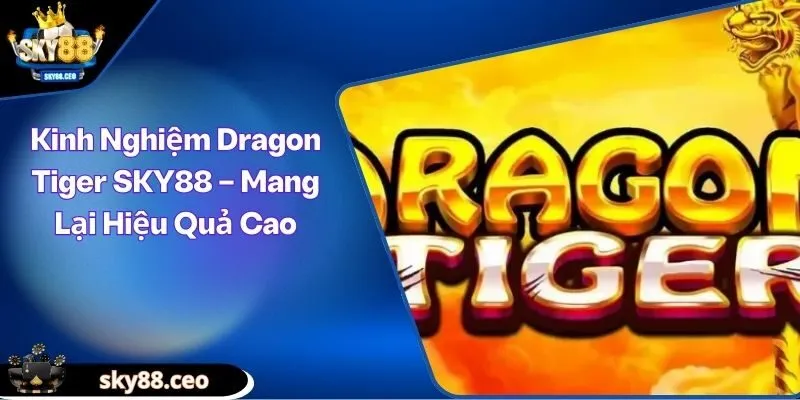 Dragon Tiger